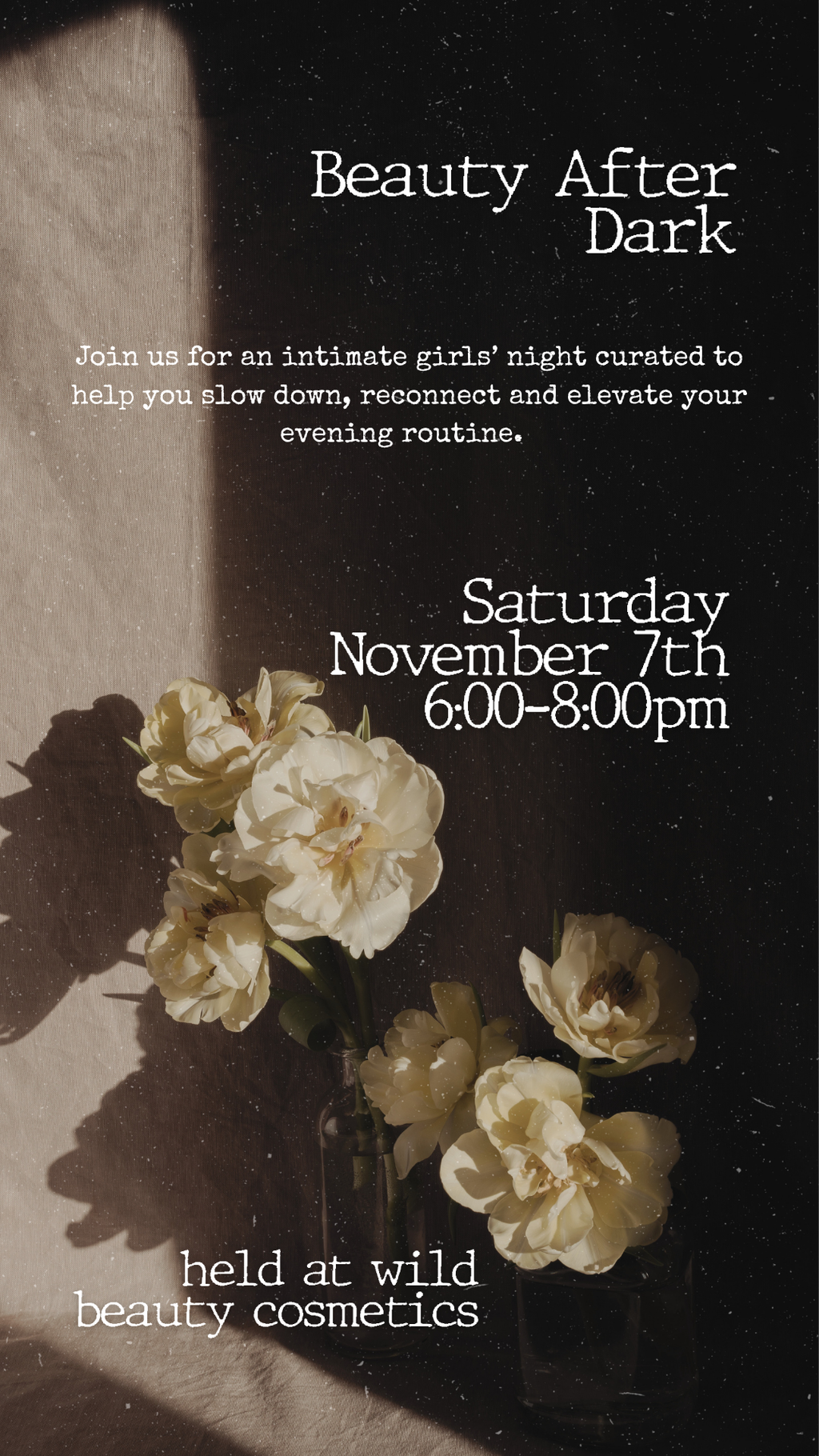 Beauty After Dark Event